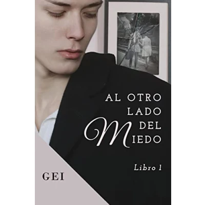 Imagen de Al otro lado del miedo: (Libro 1)