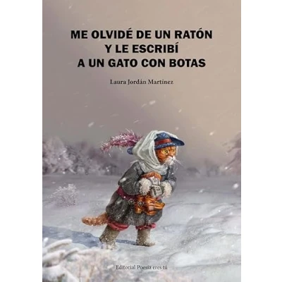 Imagen de Me Olvide De Un Raton Y Le Escribi A Gato Con Botas