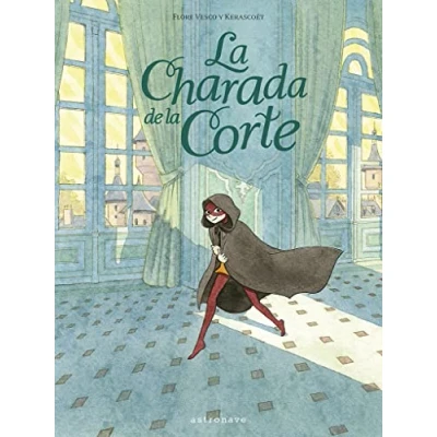 Imagen de LA CHARADA DE CORTE (SIN COLECCION)