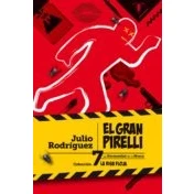 Imagen de El gran Pirelli: 7 (La Risa Floja)