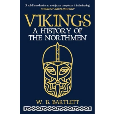 Imagen de Vikings: A History Of The Northmen