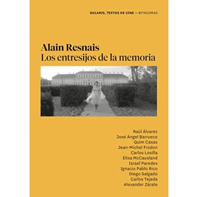 Imagen de Alain Resnais: Los entresijos de la memoria (SIN COLECCION)