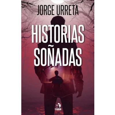 Imagen de Historias soñadas