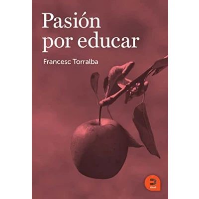 Imagen de Pasión por educar (Expresar Religioso)