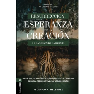Imagen de Resurrección: Esperanza De La Creación En Misión Iglesia (ebo
