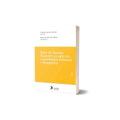 Imagen de Retos Del Derecho Financiero En Siglo Xxi: Sostenibilidad Ambiental Y