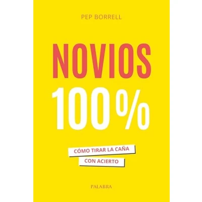 Imagen de Novios 100%. Cómo tirar la caña con acierto (Educación y familia)