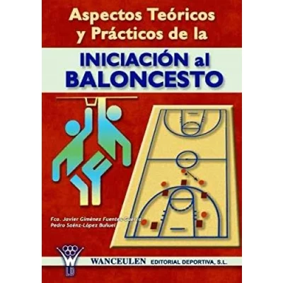 Imagen de Aspectos Teóricos Y Prácticos De La Iniciación Al Baloncesto