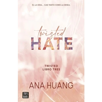 Imagen de Twisted 3. Hate (Ficción)