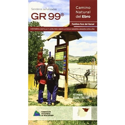 Imagen de GR 99 CAMINO NATURAL DEL EBRO: FONTIBRE FARO GARXAL (TOPOGUIAS PRAMES)