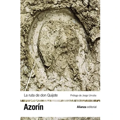 Imagen de La ruta de Don Quijote (El libro bolsillo Bibliotecas autor Biblioteca Azorín)