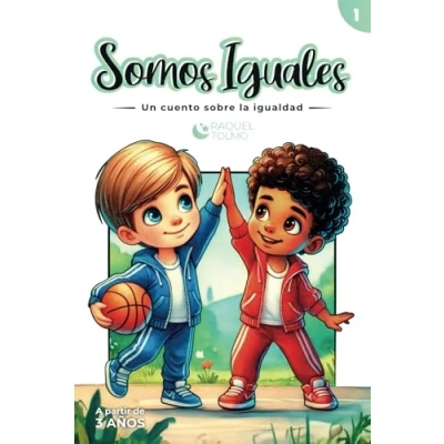 Imagen de Somos Iguales: Un cuento sobre la igualdad