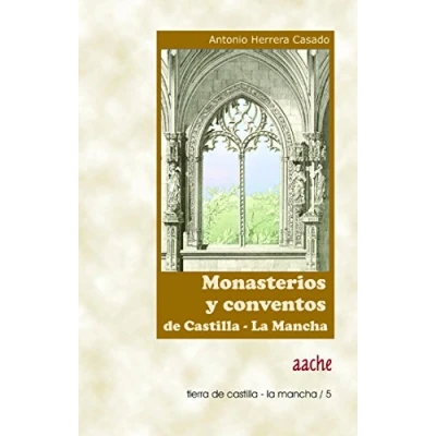 Imagen de Monasterios y conventos de castilla la mancha