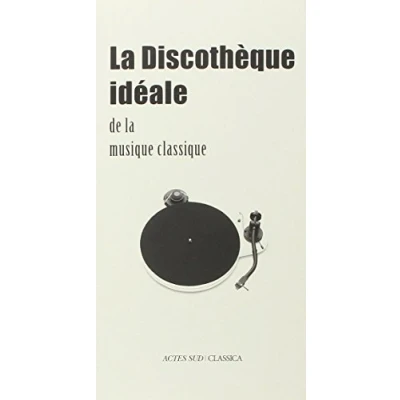 Imagen de La Discothèque Idéale De Musique Classique (ebook)