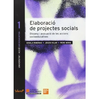 Imagen de Elaboració de Projectes Socials: Disseny i avaluació les accions socioeducatives: 1 (Universitat Acció Socioeducativa)