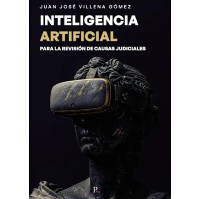 Imagen de Inteligencia Artificial Para La Revisión De Causas Judiciales