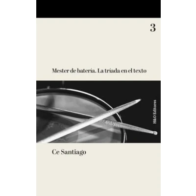 Imagen de Mester de batería: La tríada en el texto (SIN COLECCION)