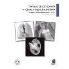 Imagen de Tratado de Osteopatía Visceral y medicina interna. Tomo I. Sistema Cardiorespiratorio