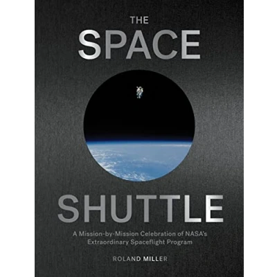 Imagen de The Space Shuttle: A mission by Celebration Of Nasa S Extraord