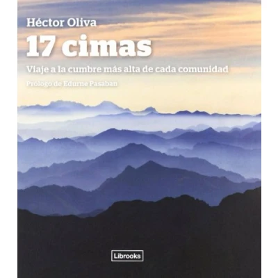 Imagen de 17 Cimas: VIAJE A LA CUMBRE MÁS ALTA DE CADA COMUNIDAD (TERRA)