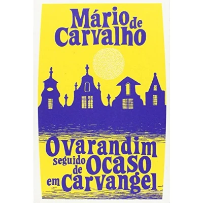 Imagen de O Varandim seguido de Ocaso em Carvangel