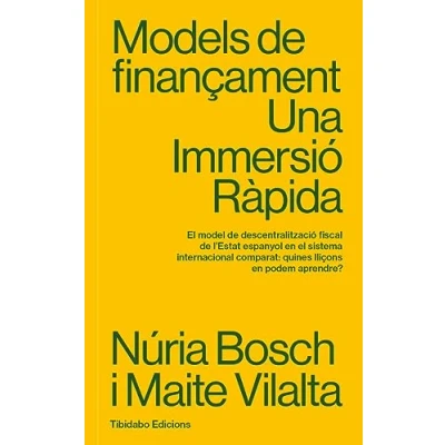 Imagen de Models De Finanament Una Immersio Rapida: Immersió Ràpida: 10