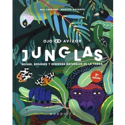 Imagen de Junglas Selvas, bosques y reservas naturales de la Tierra (Ojo Avizor)
