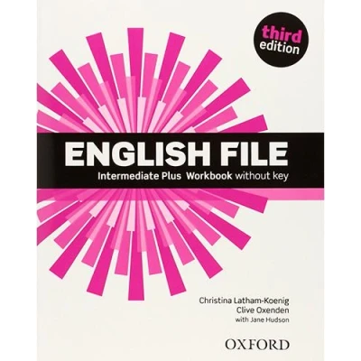 Imagen de English File 3rd Edition Intermediate Plus. Workbook without Key (English Third Edition)