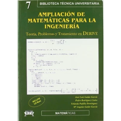 Imagen de Ampliación de matemáticas para la ingeniería : teoría, problemas y tratamiento con Derive
