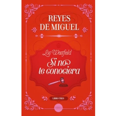 Imagen de Si no te conociera: Los Westfield 3 (ROMANTICA)