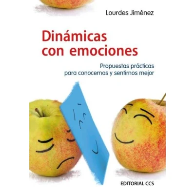 Imagen de DINÁMICAS CON EMOCIONES. Propuestas prácticas para conocernos y sentirnos mejor.: 35 (Animación de grupos)