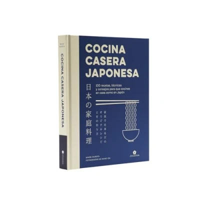 Imagen de Cocina casera japonesa: 100 recetas, técnicas y consejos para que cocines en casa co (COCINAS DEL MUNDO)