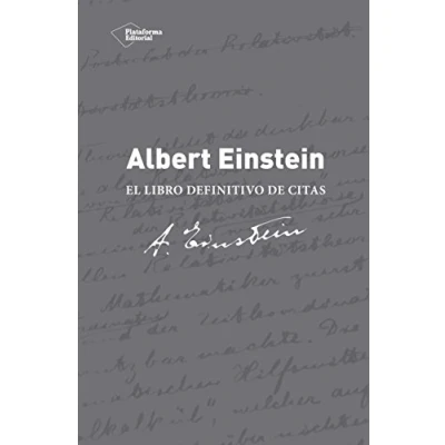 Imagen de Albert Einstein. El Libro Definitivo De Citas (SIN COLECCION)