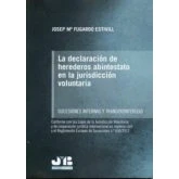Imagen de La Declaracion De Herederos Abintestato En Jurisdiccion Voluntaria: