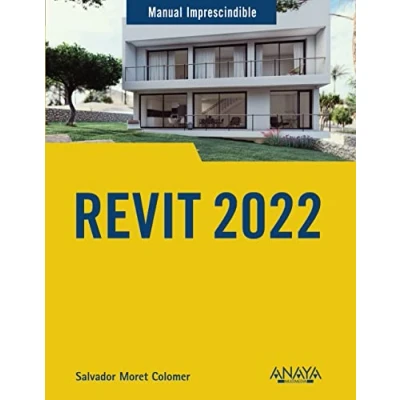 Imagen de Revit 2022 (MANUALES IMPRESCINDIBLES)