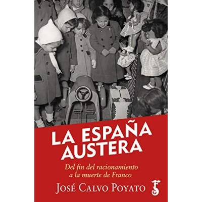 Imagen de La España Austera (HISTORIA)