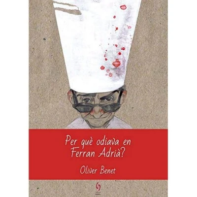 Imagen de Per Que Odiava En Ferran Adria?: 9 (L&#039;Illa Roja)