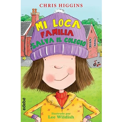 Imagen de 6. Mi loca familia salva el colegio