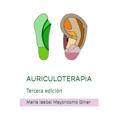 Imagen de AURICULOTERAPIA: Tercera edición