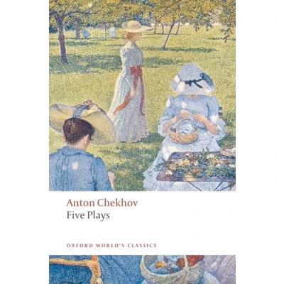 Imagen de Five Plays: Ivanov, The Seagull, Uncle Vanya, Three Sisters, and Cherry Orchard (Oxford World’s Classics)