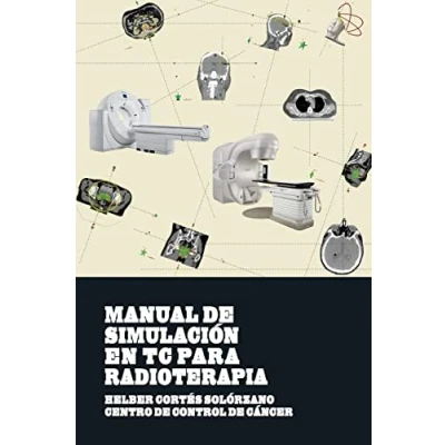 Imagen de Manual de Simulacion en TC para Radioterapia