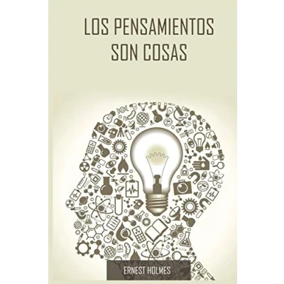 Imagen de Los Pensamientos Son Cosas / Thoughts Are Things (Spanish Edition)