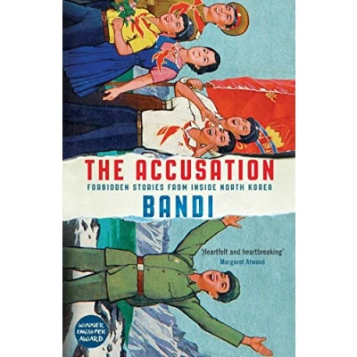 Imagen de The Accusation: Forbidden Stories From Inside North Korea