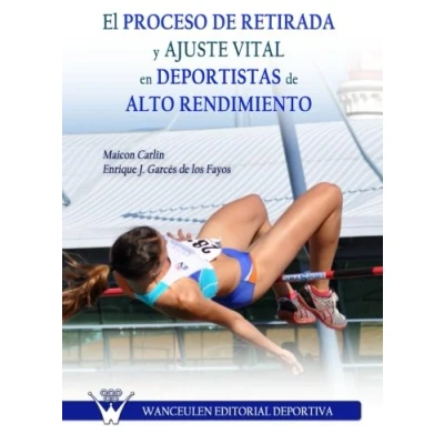 Imagen de El Proceso De Retirada Y Ajuste Vital En Deportistas Alto Rendimiento