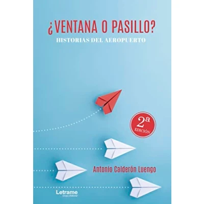Imagen de ¿Ventana o pasillo? Historias del aeropuerto