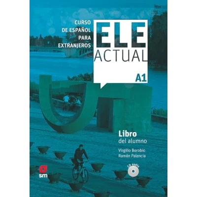 Imagen de ELE ACTUAL A1. Libro del alumno CD: (con licencia digital) + CDs A1 2019 ed. (SIN COLECCION)