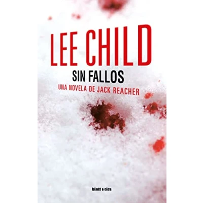 Imagen de Sin fallos: Una novela de Jack Reacher (SIN COLECCION)