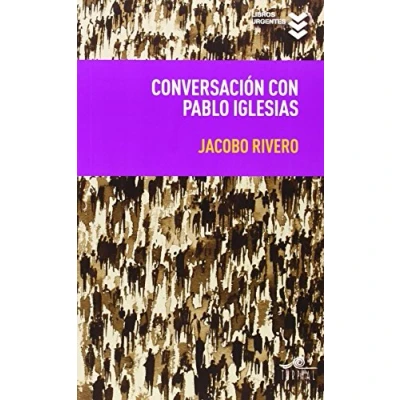 Imagen de Conversación con Pablo Iglesias (Libros Urgentes)