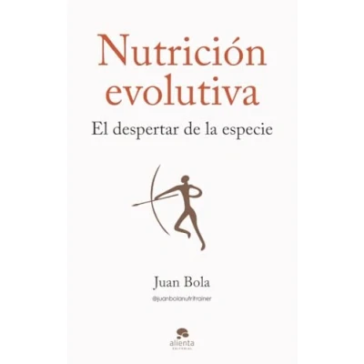 Imagen de Nutrición evolutiva: El despertar de la especie (Alienta)