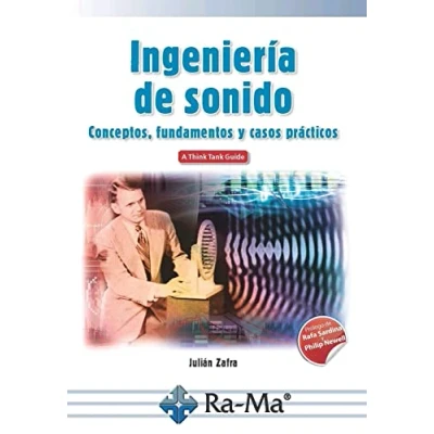 Imagen de Ingeniería del sonido (MANUAL PRACTICO)